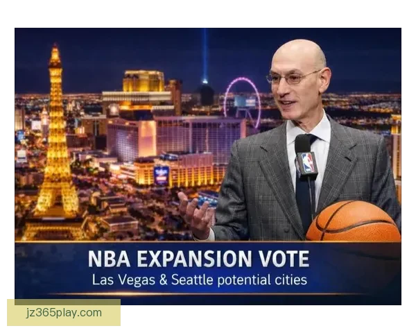 NBA或将放弃西雅图或赌城为中心迎接新兴城市天价竞标
