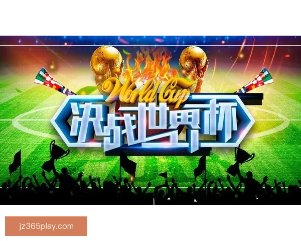 世界杯在线竞猜入口全攻略助你轻松掌握赛事预测与投注技巧 世界杯在线竞猜入口全攻略助你轻松掌握赛事预测与投注技巧